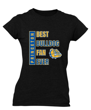 Princeton Bulldogs Best Bulldog Fan Women's Premium SS T-Shirt