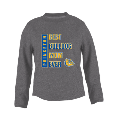 Princeton Bulldogs Best Bulldog Mom Women's Sweatshirt