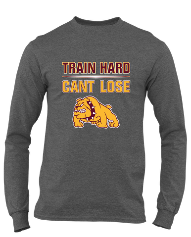 Big Spring Bulldogs Train Hard, Can't Lose Men's LS T-Shirt