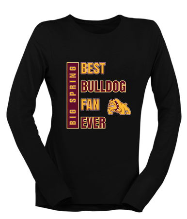 Big Spring Bulldogs Best Bulldog Fan Women's Premium LS T-Shirt