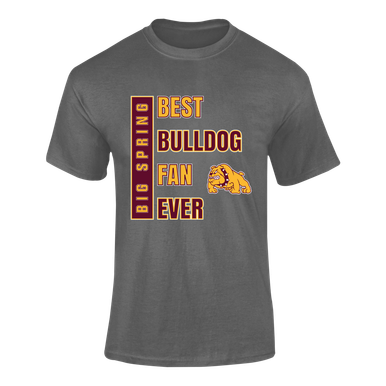 Big Spring Bulldogs Best Bulldog Fan Men's SS T-Shirt