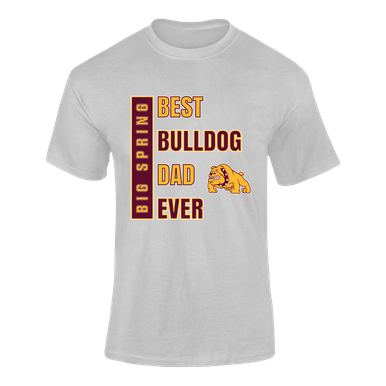 Big Spring Bulldogs Best Bulldog Dad Men's SS T-Shirt