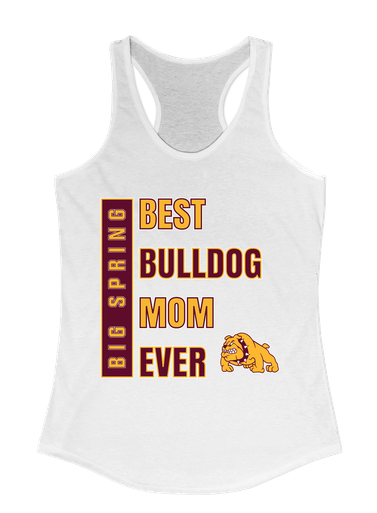 Big Spring Bulldogs Best Bulldog Mom Women's Tank Top