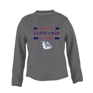 Sierra Linda Bulldogs Property Of Women's Sweatshirt