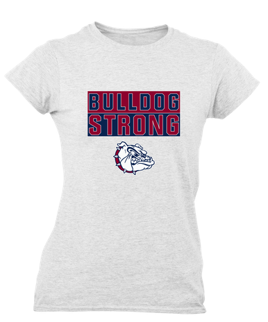 Sierra Linda Bulldogs Strong #1 Women's SS T-Shirt