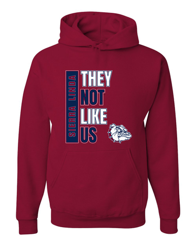 Sierra Linda Bulldogs They Not Like Us #1 Men's Premium Hoodie