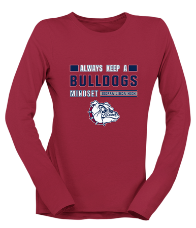 Sierra Linda Bulldogs Mindset Women's Premium LS T-Shirt
