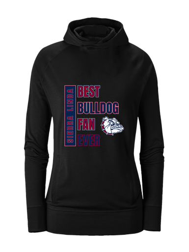 Sierra Linda Bulldogs Best Bulldog Fan Women's Hoodie