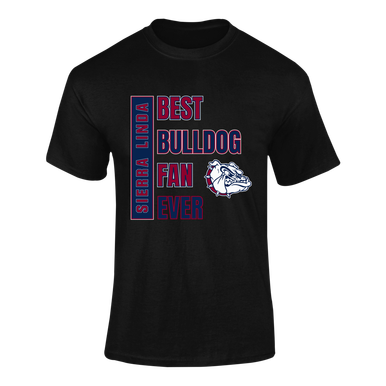 Sierra Linda Bulldogs Best Bulldog Fan Men's SS T-Shirt