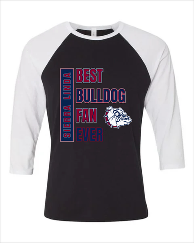 Sierra Linda Bulldogs Best Bulldog Fan Women's Baseball T-Shirt