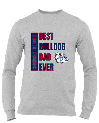 Sierra Linda Bulldogs Best Bulldog Dad Men's LS T-Shirt