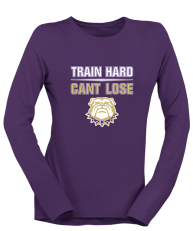 Marianna Bulldogs Train Hard, Can't Lose Women's LS T-Shirt