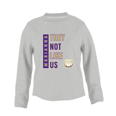 Marianna Bulldogs They Not Like Us #1 Women's Sweatshirt