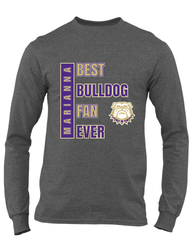 Marianna Bulldogs Best Bulldog Fan Men's LS T-Shirt