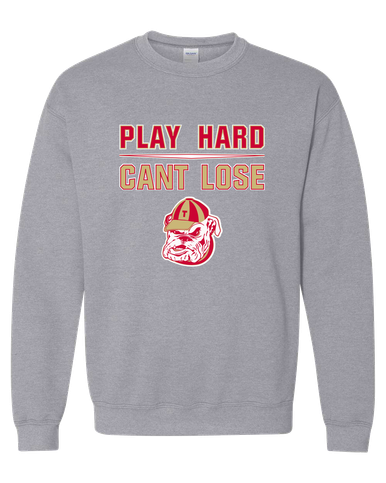 Thomasville Bulldogs Play Hard, Can't Lose Men's Sweatshirt