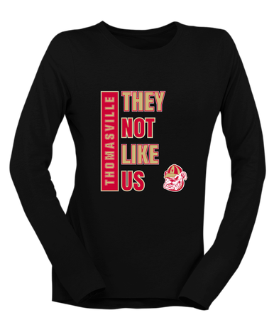 Thomasville Bulldogs They Not Like Us #1 Women's Premium LS T-Shirt