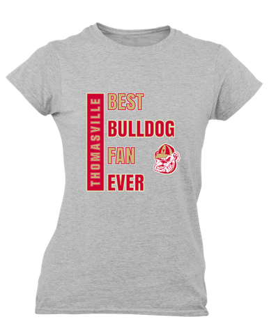 Thomasville Bulldogs Best Bulldog Fan Women's SS T-Shirt