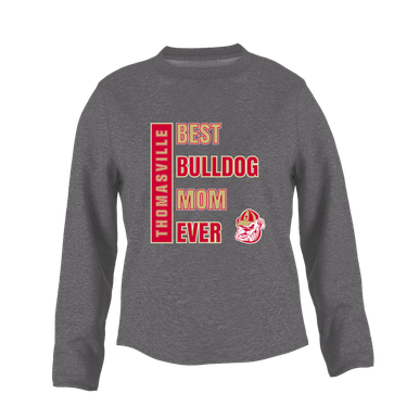 Thomasville Bulldogs Best Bulldog Mom Women's Sweatshirt