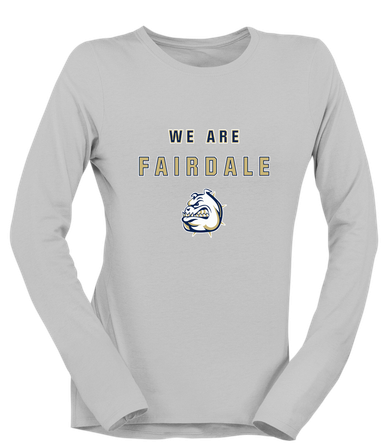 Fairdale Bulldogs We Are Women's LS T-Shirt