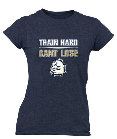 Fairdale Bulldogs Train Hard, Can't Lose Women's SS T-Shirt
