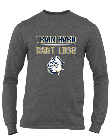 Fairdale Bulldogs Train Hard, Can't Lose Men's LS T-Shirt