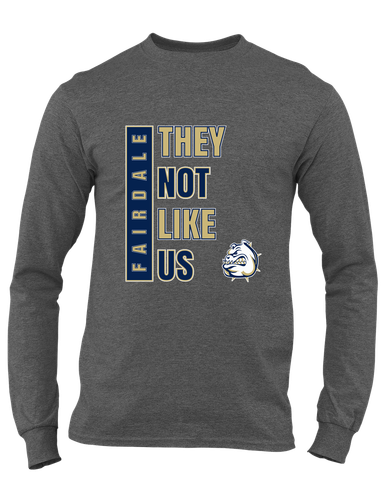 Fairdale Bulldogs They Not Like Us #1 Men's Premium LS T-Shirt