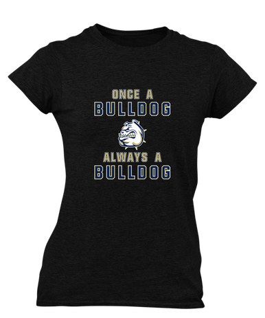 Fairdale Bulldogs Once A Women's SS T-Shirt