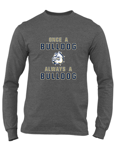 Fairdale Bulldogs Once A Men's LS T-Shirt