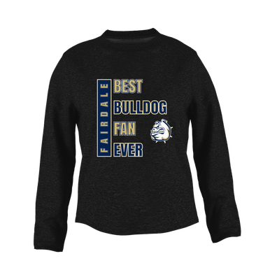 Fairdale Bulldogs Best Bulldog Fan Women's Sweatshirt