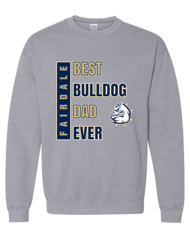 Fairdale Bulldogs Best Bulldog Dad Men's Sweatshirt