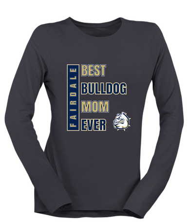 Fairdale Bulldogs Best Bulldog Mom Women's LS T-Shirt