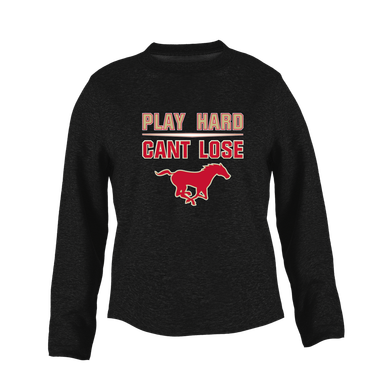 Coronado Mustangs Play Hard, Can't Lose Women's Sweatshirt