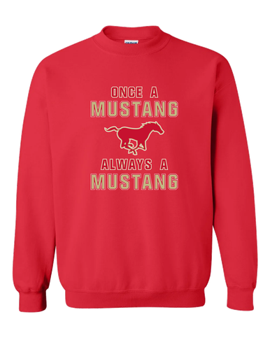 Coronado Mustangs Once A Men's Sweatshirt