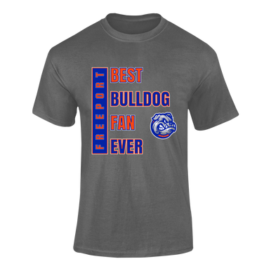 Freeport Bulldogs Best Bulldog Fan Men's SS T-Shirt