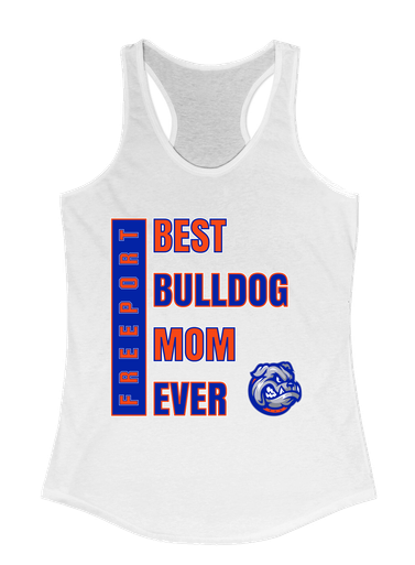 Freeport Bulldogs Best Bulldog Mom Women's Tank Top