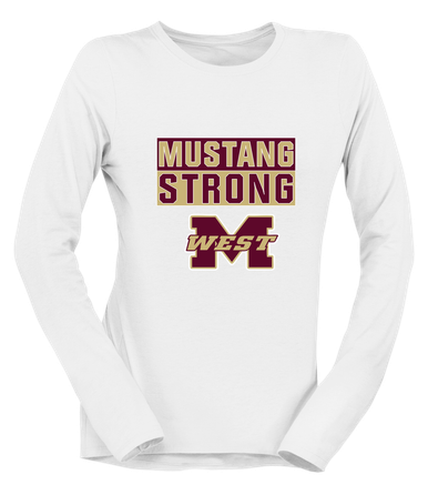 Magnolia West Mustangs Strong #1 Women's Premium LS T-Shirt