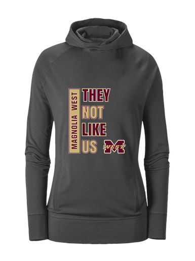 Magnolia West Mustangs They Not Like Us #1 Women's Hoodie