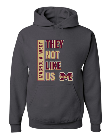 Magnolia West Mustangs They Not Like Us #1 Men's Premium Hoodie