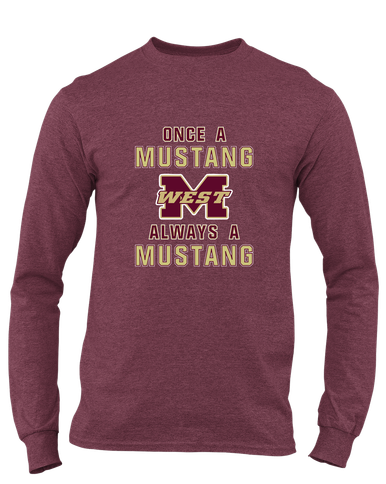 Magnolia West Mustangs Once A Men's LS T-Shirt