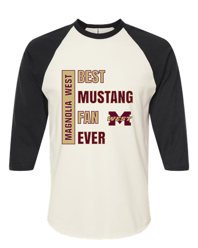 Magnolia West Mustangs Best Mustang Fan Men's Baseball T-Shirt