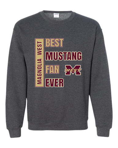 Magnolia West Mustangs Best Mustang Fan Men's Sweatshirt