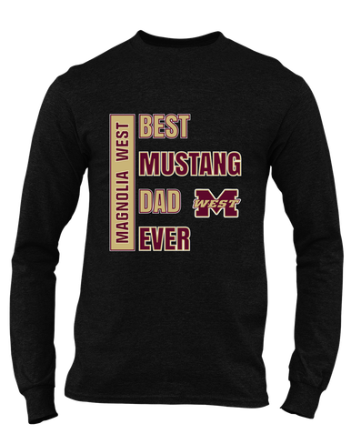 Magnolia West Mustangs Best Mustang Dad Men's Premium LS T-Shirt