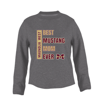 Magnolia West Mustangs Best Mustang Mom Women's Sweatshirt