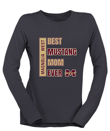 Magnolia West Mustangs Best Mustang Mom Women's LS T-Shirt