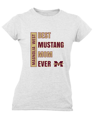 Magnolia West Mustangs Best Mustang Mom Women's Premium SS T-Shirt