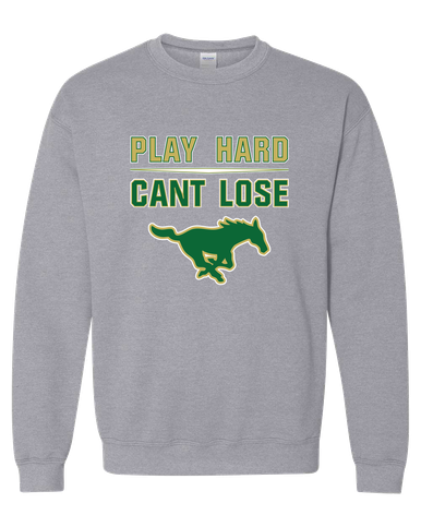 Redmond Mustangs Play Hard, Can't Lose Men's Sweatshirt