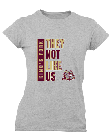 King's Fork Bulldogs They Not Like Us #1 Women's Premium SS T-Shirt