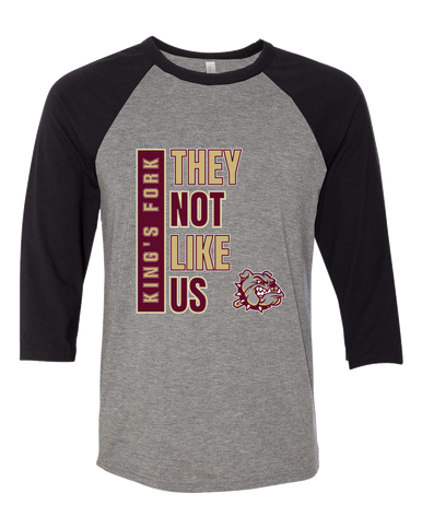 King's Fork Bulldogs They Not Like Us #1 Women's Baseball T-Shirt