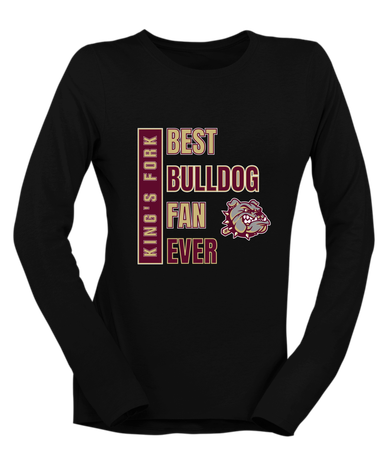 King's Fork Bulldogs Best Bulldog Fan Women's Premium LS T-Shirt