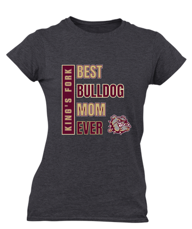 King's Fork Bulldogs Best Bulldog Mom Women's Premium SS T-Shirt